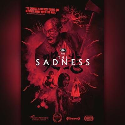 Friday Family Film Night: THE SADNESS review Friday Family Film Night: THE SADNESS review