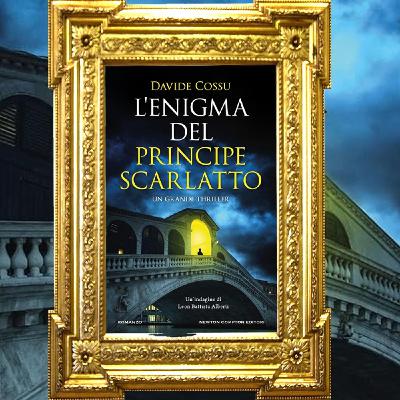 Davide Cossu: "L'enigma del principe scarlatto"