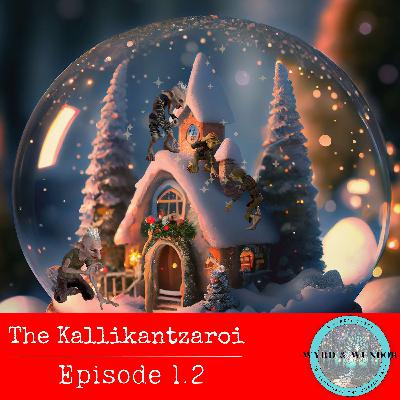 Episode 4 - The Kallikantzaroi