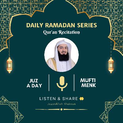 Qur'an Recitation Juz 30 - Juz A Day - Ramadan 2025 Series