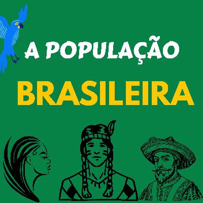A população brasileira