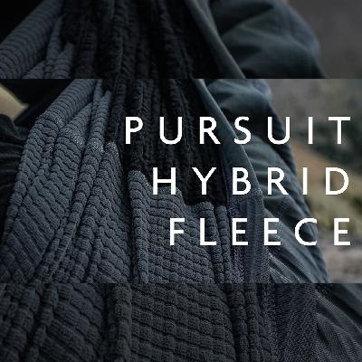 EP 190 - Pursuit Hybrid Fleece: Designer's Overview
