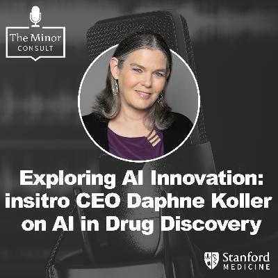S8 Ep2: Exploring AI Innovation: insitro CEO Daphne Koller On AI In Drug Discovery