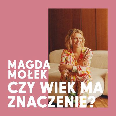 Magda Mołek, Maria Winiarska, Michał Korkosz | Czy wiek ma znaczenie? Magda Mołek, Maria Winiarska, Michał Korkosz | Czy wiek ma znaczenie?