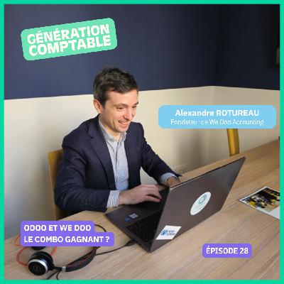 #28 - Alexandre Rotureau - Odoo et Wedoo, le combot gagnant ?