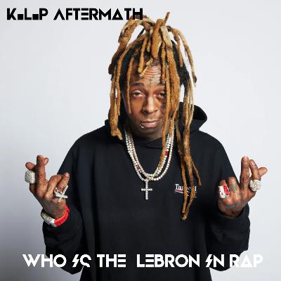 K.L.P Aftermath W/ Kennedy Lucas & Rocco Styles-"Who Is The Lebron In Rap"