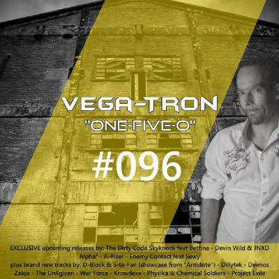 Alex Vega - Vega-Tron "One-Five-O" Episode 096