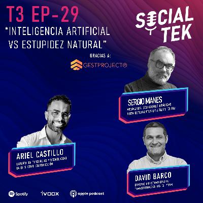 EP29 Inteligencia Artificial vs Estupidez Natural con Sergio Manes