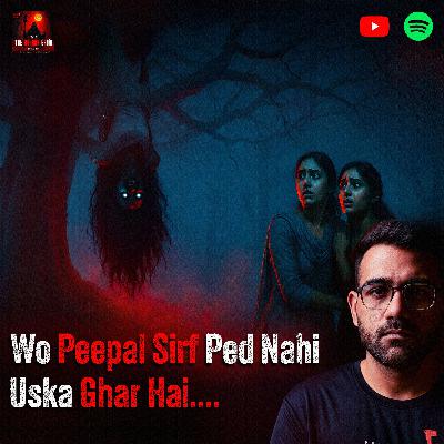 Peepal Waali Bhootni | Hindi Horror Story
