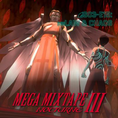 SMT III: Nocturne - LAW & CHAOS SMT III: Nocturne - LAW & CHAOS