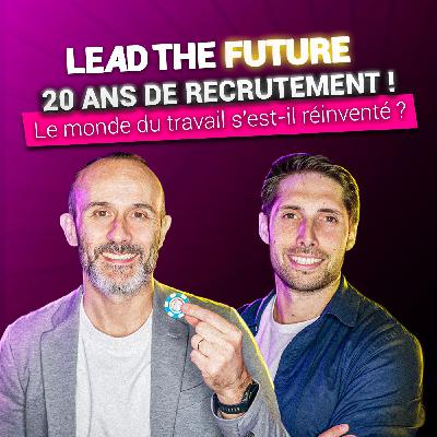 EP24 | 20 ans de recrutement !