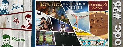 Odcinek #26 – Duże nadzieje, wielkie rozczarowania