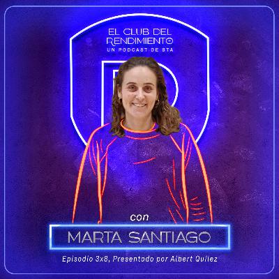 MARTA SANTIAGO, Secundarios que son Protagonistas | 3x8 | ECDR