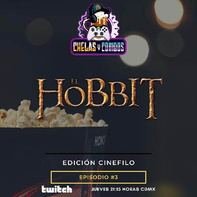 Cinefilo - S2 - E03 - El Hobbit