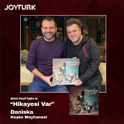 Hikayesi Var - Daniska