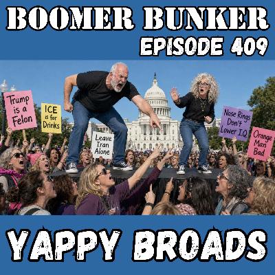 Yappy Broads | 409