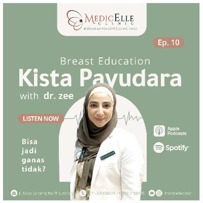 EP 10 - Kista pada Payudara EP 10 - Kista pada Payudara