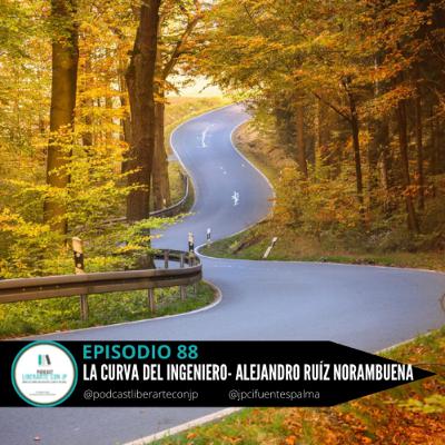 La Curva del Ingeniero - Alejandro Ruíz Norambuena: ¿De qué evolución me habla mi corazón?