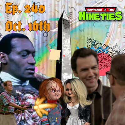 Ep. 240: What Happened On October 16th In The 90s??? Ep. 240: What Happened On October 16th In The 90s???