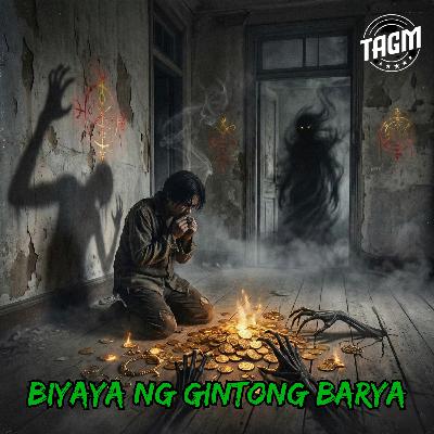 Episode 30 : Biyaya Ng Gintong Barya