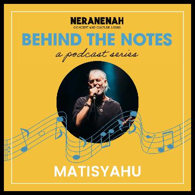 Episode 5: Matisyahu