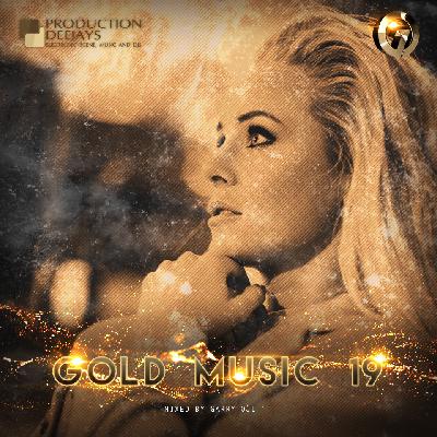 GARRY OJI – GOLD MUSIC #19 (Mix) GARRY OJI – GOLD MUSIC #19 (Mix)