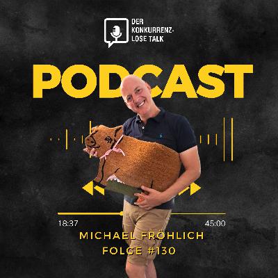 Folge 130: Michael über seinen Hofladen als Wohlfühlort für Gäste