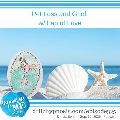 HM325 Pet Loss and Grief with Lap of Love