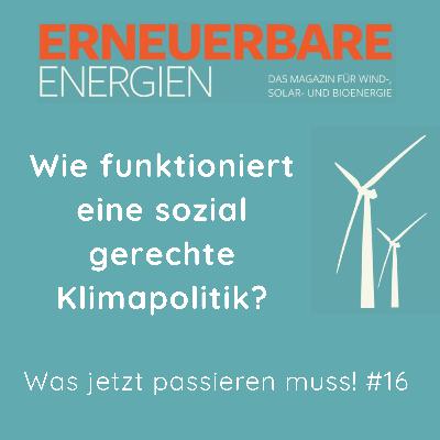 Wie funktioniert eine sozial gerechte Klimapolitik? Wie funktioniert eine sozial gerechte Klimapolitik?