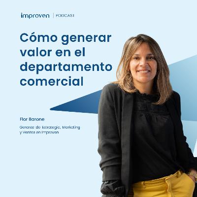 Cómo generar valor en el departamento comercial