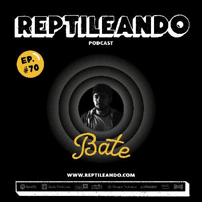 070 | 🎙️Bate