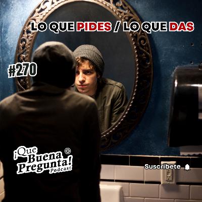 #270 - ¿Serías tu compañero ideal… o renunciarías por ti? - ¡Que Buena Pregunta! #270 - ¿Serías tu compañero ideal… o renunciarías por ti? - ¡Que Buena Pregunta!