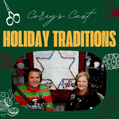 Holiday Traditions & Heartfelt Memories: A Special Edition of Corey’s Cast