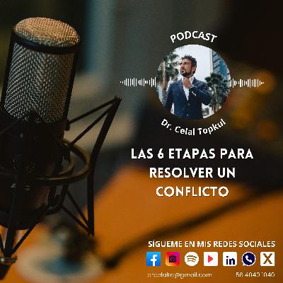 Las 6 etapas para resolver un conflicto