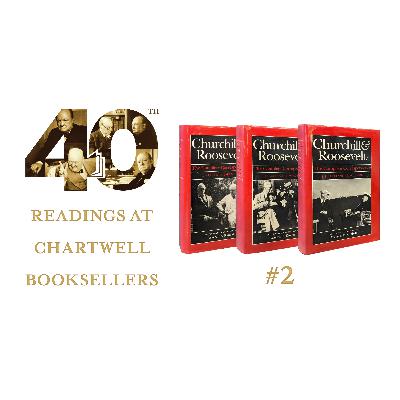 02 - WARREN KIMBALL READS "CHURCHILL & ROOSEVELT: THE COMPLETE CORRESPONDENCE"