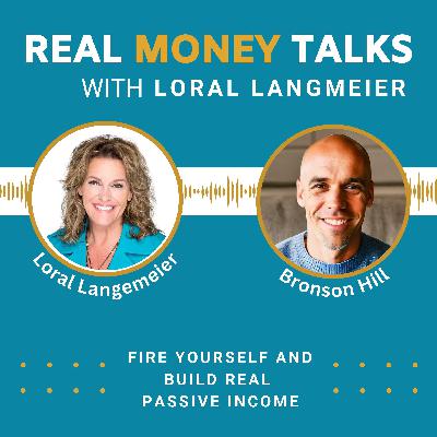 Fire Yourself and Build Real Passive Income with Bronson Hill