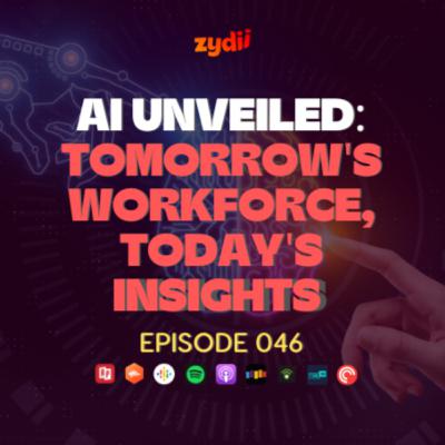#046 - AI Unveiled: Tomorrow's Workforce, Today's Insights - Ian Wambai