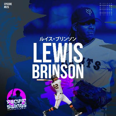 Lewis Brinson on Japan, Pressure and Wearing Jackie Robinson's Number at the Tokyo Dome | Pacific Swings | "Going to Japan was the best decision I ever made"