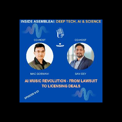 EP 23: AI Music Revolution: From Lawsuit to Licensing Deals