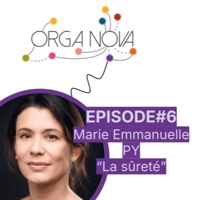 OrgaNova EP#6 – L’intelligence du risque : quand la confiance devient la première barrière de sécurité