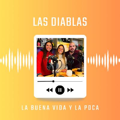 LAS DIABLAS: Juegos Panamericanos, hockey y balance con las fiesta | La Buena Vida y La Poca #35