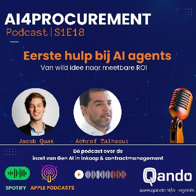 S1E18 | Eerste hulp bij AI agents  | AI4Procurement powered by Qando!