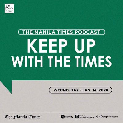 HEADLINES: 45 Chinese ships spotted in WPS | Jan. 14, 2026