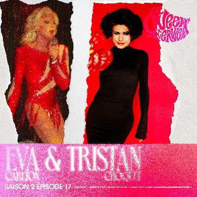 S02E17 - Eva Carlton & Tristan Choquet