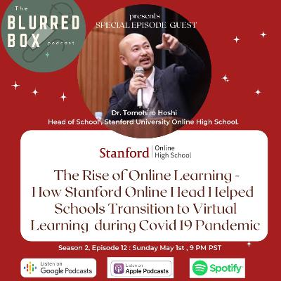 Season 2 Episode 12: How an Online School Head Has Been Helping Other Schools Transition to Virtual Learning (ft. Dr. Tomohiro Hoshi) Season 2 Episode 12: How an Online School Head Has Been Helping Other Schools Transition to Virtual Learning (ft. Dr. Tomohiro Hoshi)