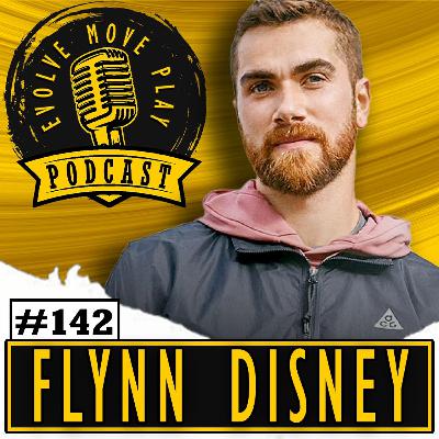 Finding Balance In Training And Life With FLYNN DISNEY | EMP Podcast 142 Finding Balance In Training And Life With FLYNN DISNEY | EMP Podcast 142