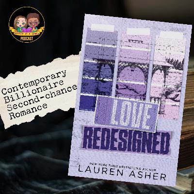 200 pages too long & sneaky 2nd-chance romance?!  | Love Redesigned by Lauren Asher