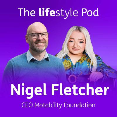 Unpacking the Motability Scheme with Nigel Fletcher, CEO Motability Foundation