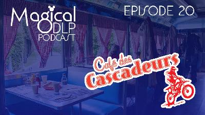 Episode 20:  Café des Cascadeurs
