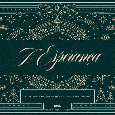 A ESPERANÇA | PRA. SIL MACHADO | 07.12.25